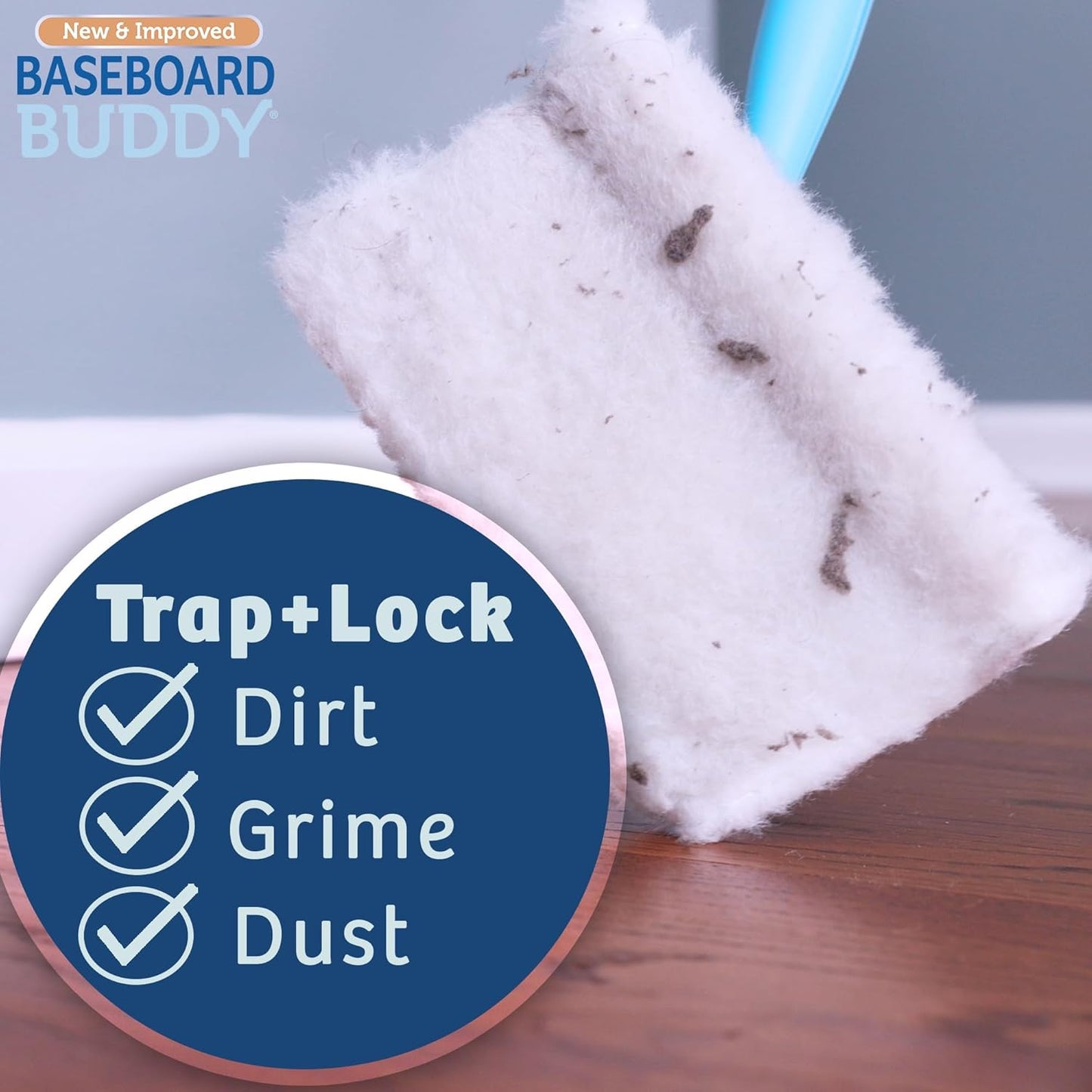 Baseboard Buddy | Lightweight Home Cleaning Essential, Perfect for Baseboards, Moldings & Walls, Glide & Wipe Trapping & Locking Dirt & Dust | As Seen on TV, (1 Baseboard Buddy & 3 Reusable Pads)