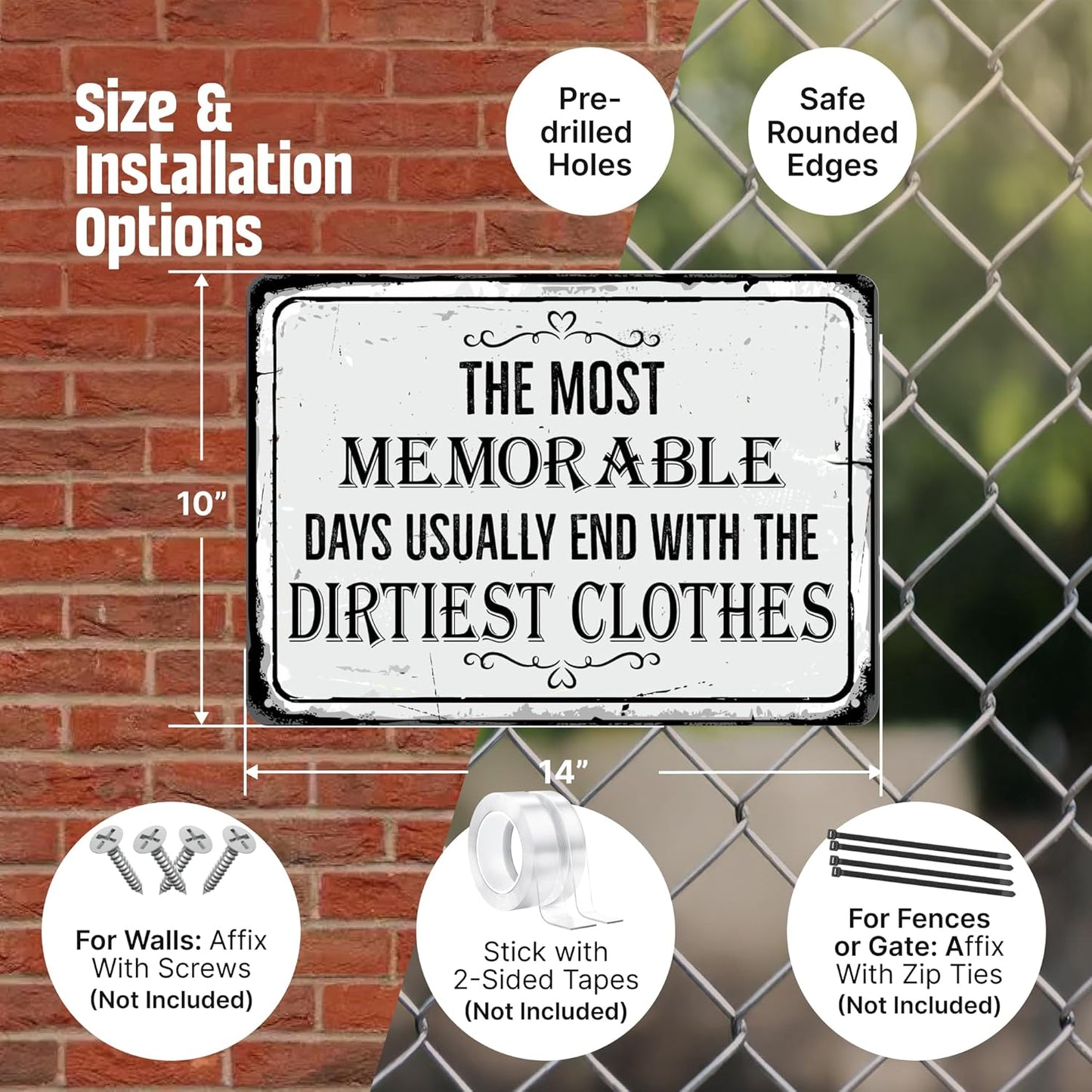 SmartSign Laundry Room Décor Sign 'Most Memorable Days Usually End With The Dirtiest Clothes' Vintage Metal Sign, 10" x 14", 40 mil Laminated Aluminum, Black & Rustic White, USA-Made