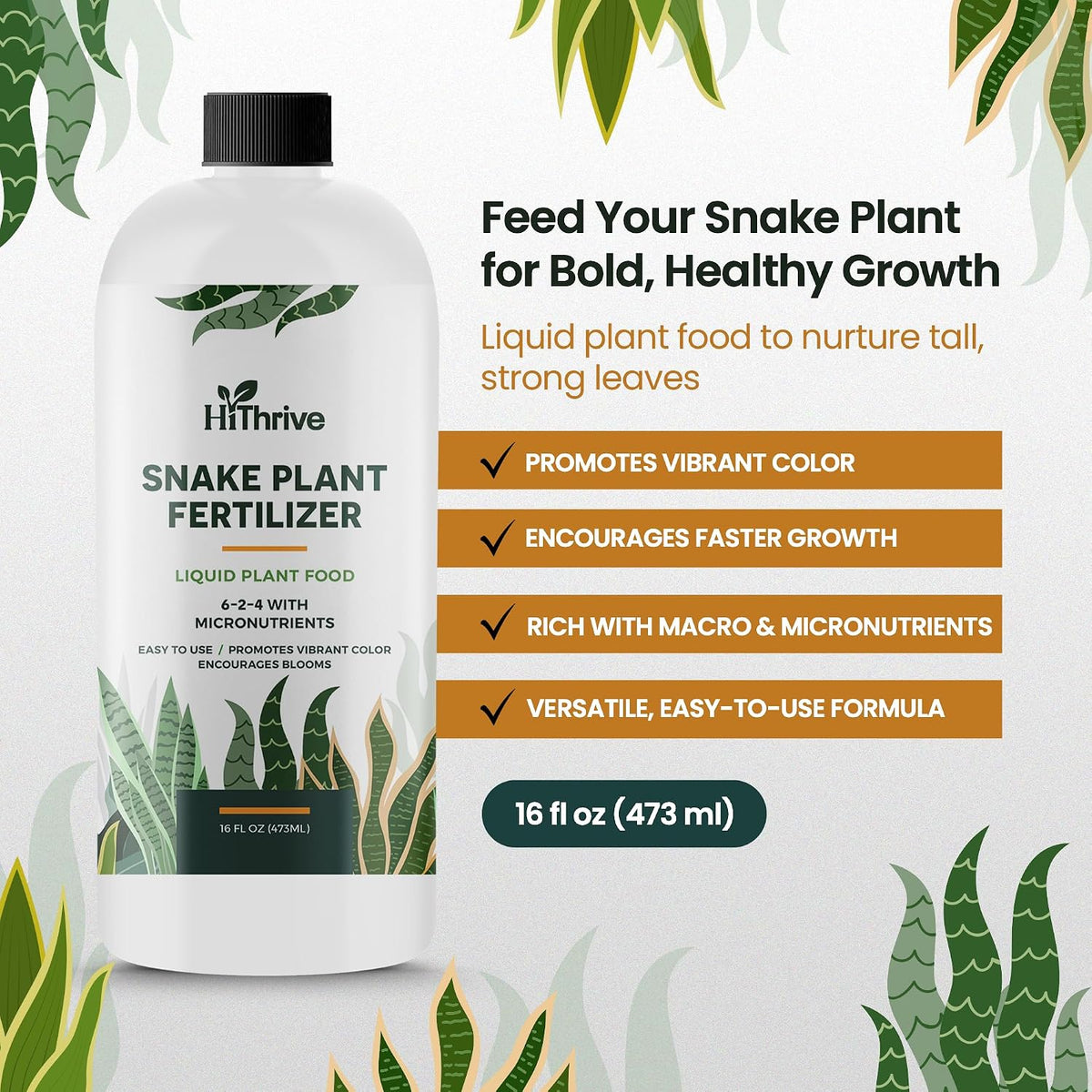 16oz Snake Plant Fertilizer for Snake Plant Live - Makes 96 Gallons of Fertilizer for Indoor Plants, Ideal for Healthy Growth, Strong Leaves, and Vibrant Color - Rich in Macro & Micronutrients